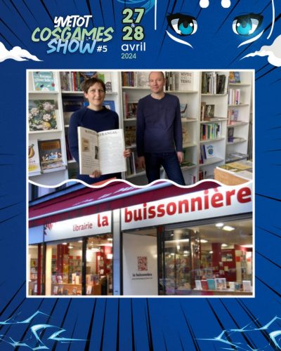 #12 Car nous aimons aussi travailler avec des acteurs du commerce local. La librairie La Buissonnière d'Yvetot vous proposera la vente de mangas, livres fantastiques, bandes dessinées, biographies, etc.